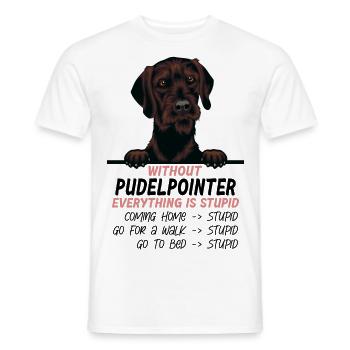 Ohne Pudelpointer ist alles doof - Männer T-Shirt - Weiß - Vorne - AI Model Male 178 dark (178cm)