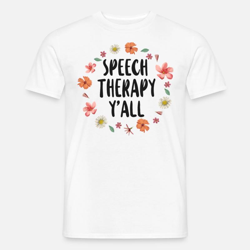 Speech Therapist Therapy Assistant - Männer T-Shirt - Weiß