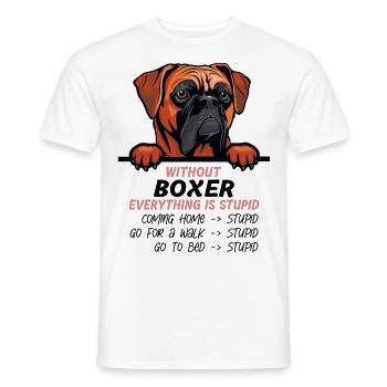 Ohne Boxer ist alles doof - Männer T-Shirt - Weiß - Vorne - AI Model Male 178 dark (178cm)