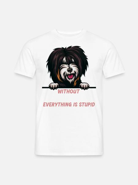 Ohne Tibet Terrier ist alles doof - Männer T-Shirt - Weiß