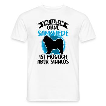 Leben ohne Samojede Samojedenspitz - Männer T-Shirt - Weiß - Vorne - AI Model Male 178 dark (178cm)