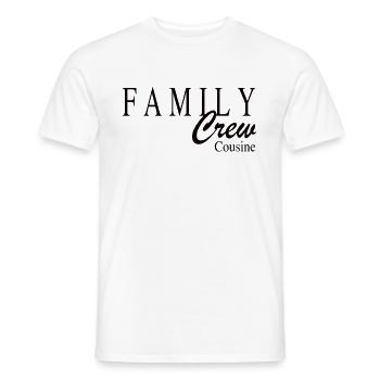 Family Crew Cousine - Männer T-Shirt - Weiß - Vorne - AI Model Male 178 dark (178cm)