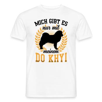 Nur mit meinem Do Khyi Tibetmastiff Tibetdogge - Männer T-Shirt - Weiß - Vorne - AI Model Male 178 dark (178cm)