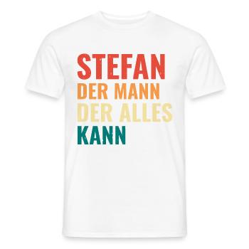 Stefan Der Mann Der Alles Kann Vorname Stefan - Männer T-Shirt - Weiß - Vorne - AI Model Male 178 dark (178cm)