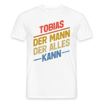Tobias Der Mann Der Alles Kann Vorname Tobias - Männer T-Shirt - Weiß - Vorne - AI Model Male 178 dark (178cm)