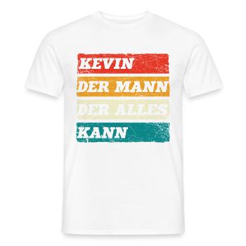 Kevin Der Mann Der Alles Kann Vorname Kevin - Männer T-Shirt - Weiß - Vorne - AI Model Male 178 dark (178cm)