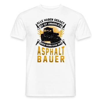 Asphaltbauer unmöglich Straßenbauer - Männer T-Shirt - Weiß - Vorne - AI Model Male 178 dark (178cm)