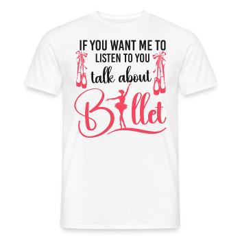 Ballet Danseuse Danse Ballerine - T-shirt homme - blanc - Devant - AI Model Male 178 dark (178cm)