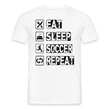 Eat Sleep Soccer Repeat - Men's T-Shirt - white - Front - AI Model Male 178 dark (178cm)