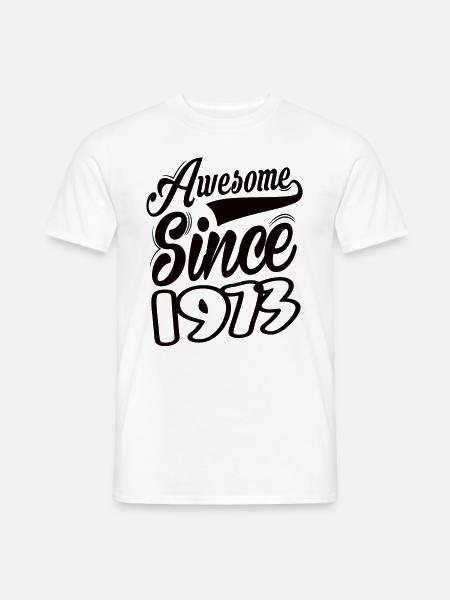 Awesome Since 1973 - Männer T-Shirt - Weiß