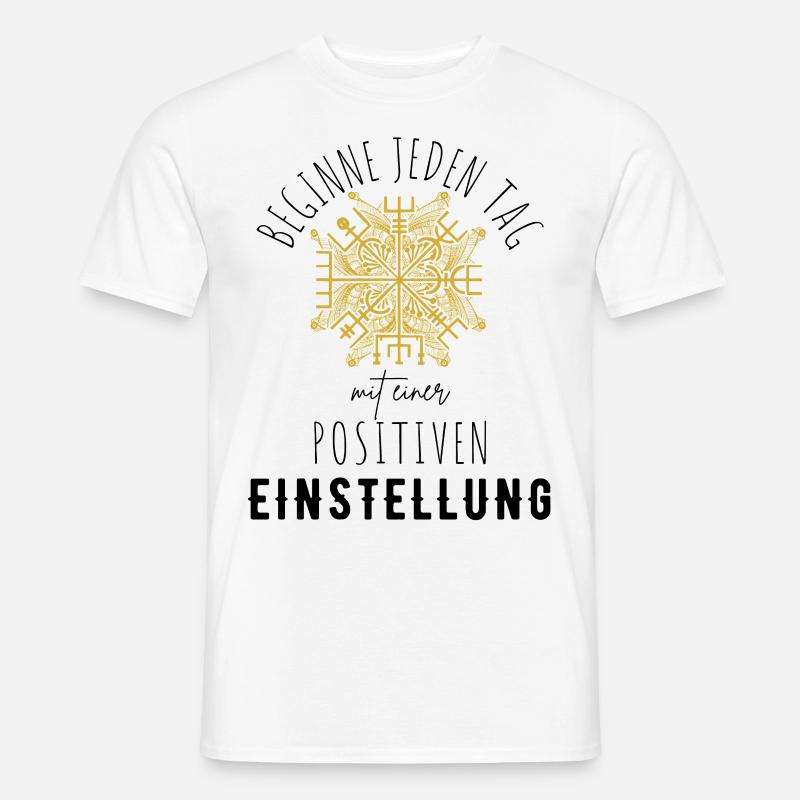 POSITIVE EINSTELLUNG MINDSET Motivation - Männer T-Shirt - Weiß