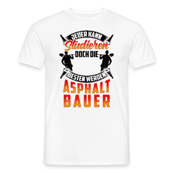 Die Besten werden Asphaltbauer Straßenbauer - Männer T-Shirt - Weiß - Vorne - AI Model Male 178 dark (178cm)
