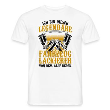 Ich bin der Verrückte Fahrzeuglackierer Lackierer - Männer T-Shirt - Weiß - Vorne - AI Model Male 178 dark (178cm)