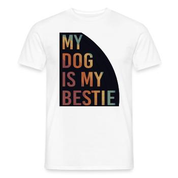 My Dog Is My Bestie - Men's T-Shirt - white - Front - AI Model Male 178 dark (178cm)