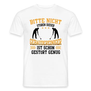 Den Gebäudereiniger nicht stören Fensterputzer - Männer T-Shirt - Weiß - Vorne - AI Model Male 178 dark (178cm)