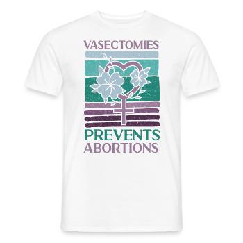 Feminist Vasectomies Prevents - Men's T-Shirt - white - Front - AI Model Male 178 dark (178cm)
