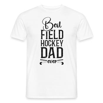 Field Hockey Dad Best Field Hockey - Männer T-Shirt - Weiß - Vorne - AI Model Male 178 dark (178cm)