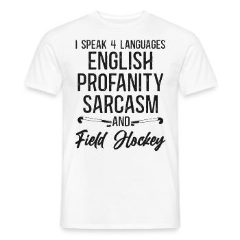 Field Hockey I Speak 4 Languages - Men's T-Shirt - white - Front - AI Model Male 178 dark (178cm)