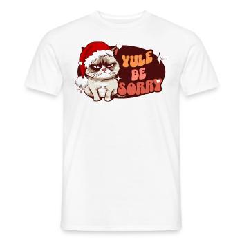 Yule Be Sorry: Angry Cat For Women Funny Christmas - Männer T-Shirt - Weiß - Vorne - AI Model Male 178 dark (178cm)