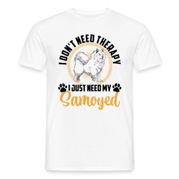 Just need Samoyed Samoyed Spitz - Men's T-Shirt - white - Front - AI Model Male 178 dark (178cm)
