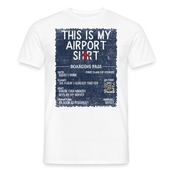Vacation Travel Quote - This Is My Airport - Men's T-Shirt - white - Front - AI Model Male 178 dark (178cm)