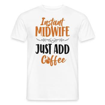 Nurse Midwife Birth Worker Coffee - Männer T-Shirt - Weiß - Vorne - AI Model Male 178 dark (178cm)