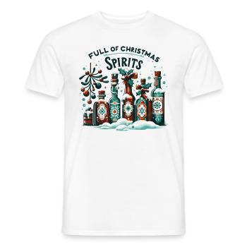 Full of Spirits - Funny Holidays Funny Christmas - Männer T-Shirt - Weiß - Vorne - AI Model Male 178 dark (178cm)