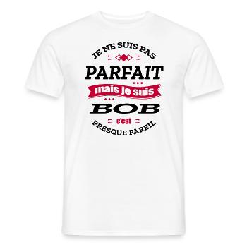 BOB PARFAIT - PRENOM BOB - T-shirt homme - blanc - Devant - AI Model Male 178 dark (178cm)