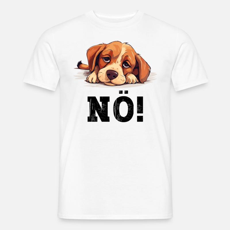 Hund Nö Einfach Nö No Nein Hündchen Lustig Spruch - Männer T-Shirt - Weiß