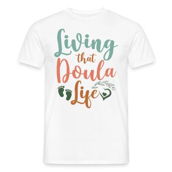 Doula Birth Worker Living That - Männer T-Shirt - Weiß - Vorne - AI Model Male 178 dark (178cm)