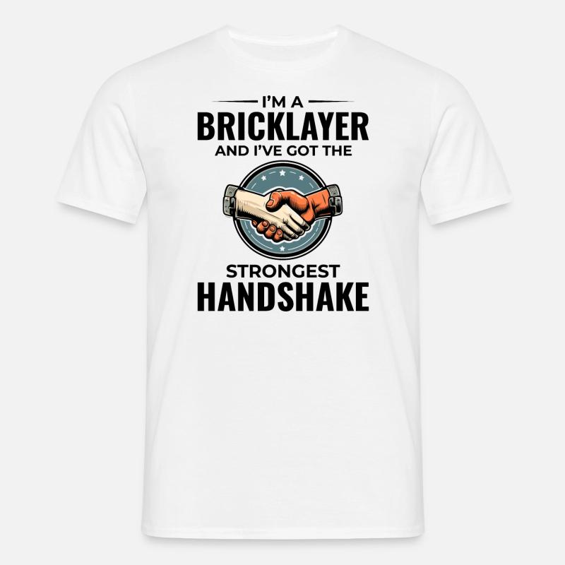 Bricklayer Wit: Crafting Solid Handshakes - Men's T-Shirt - white