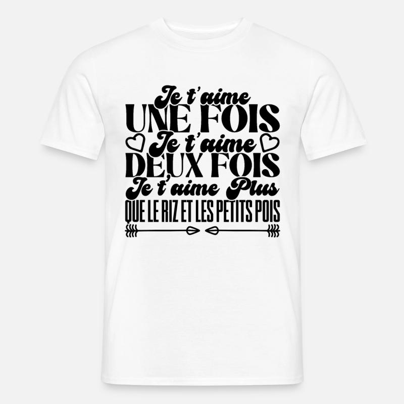 Ich liebe dich einmal, ich liebe dich zweimal - Männer T-Shirt - Weiß