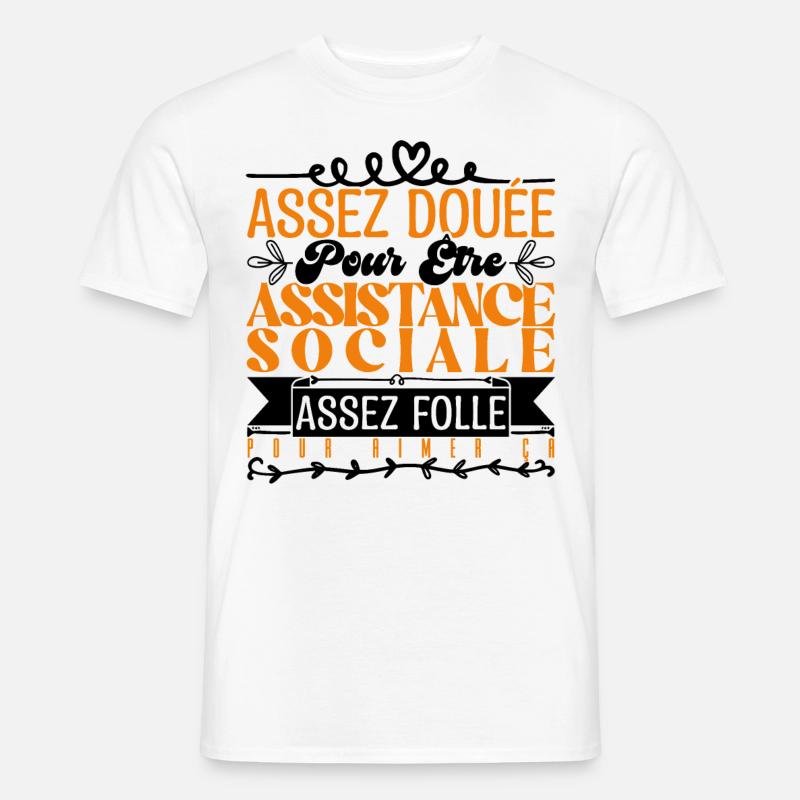 Cadeau Assistante Sociale. Parfaite Assistante. - T-shirt homme - blanc