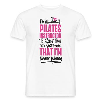 Pilates Instructor Teacher I'm A - Männer T-Shirt - Weiß - Vorne - AI Model Male 178 dark (178cm)