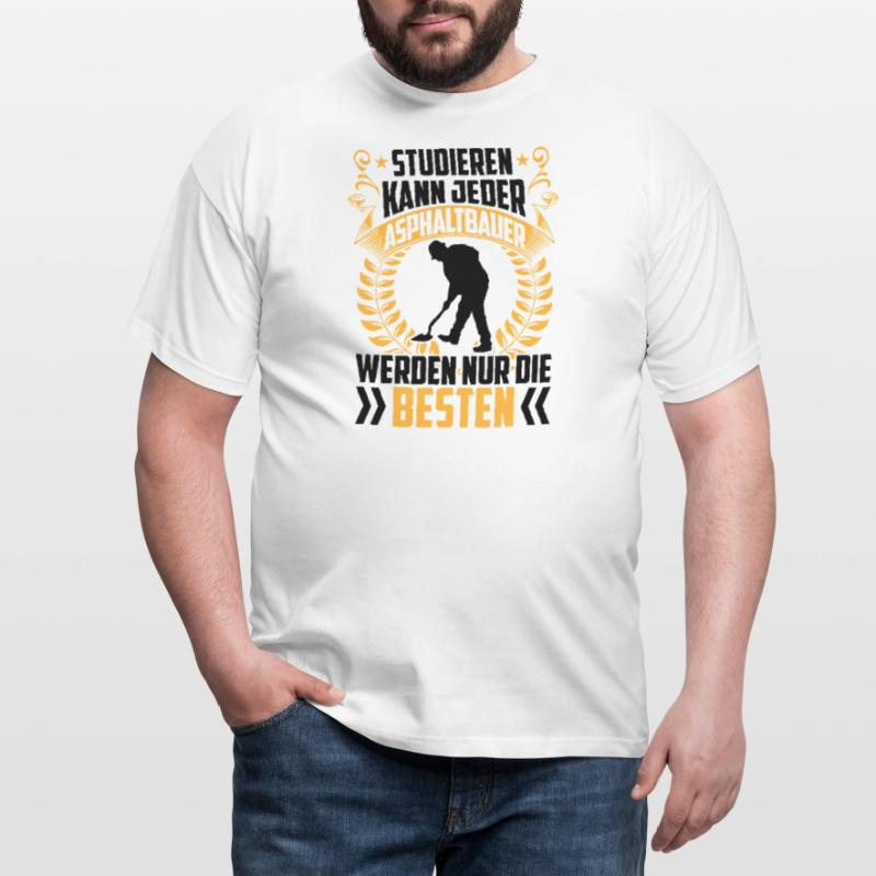 Constructeurs d’asphalte Constructeurs de routes T-shirt Homme