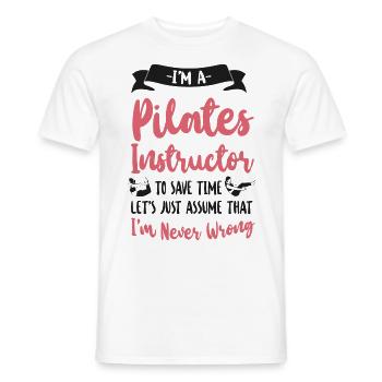 Pilates Instructor Teacher I'm A - Männer T-Shirt - Weiß - Vorne - AI Model Male 178 dark (178cm)