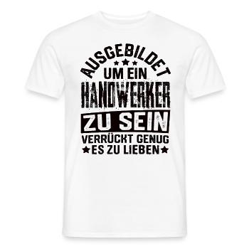 Handwerker Handwerk Handwerker Lustig Meister - Männer T-Shirt - Weiß - Vorne - AI Model Male 178 dark (178cm)
