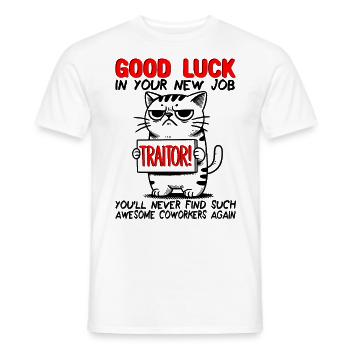 Job Change New Job Farewell Farewell Gift - Men's T-Shirt - white - Front - AI Model Male 178 dark (178cm)