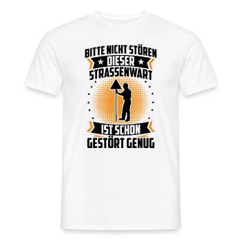 Road maintenance worker is already Chausseewärter - Men's T-Shirt - white - Front - AI Model Male 178 dark (178cm)