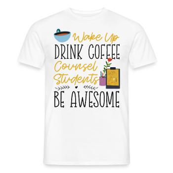 School Counselor Coffee Wake Up - Men's T-Shirt - white - Front - AI Model Male 178 dark (178cm)