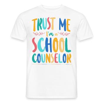 Conseiller scolaire Croyez-moi, je suis un - T-shirt homme - blanc - Devant - AI Model Male 178 dark (178cm)