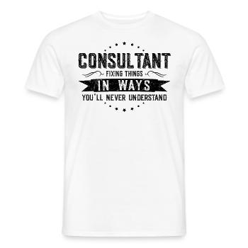 Berater Kollegen Geschenk Beruf Spruch Lustig - Männer T-Shirt - Weiß - Vorne - AI Model Male 178 dark (178cm)