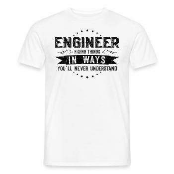 Engineer Colleagues Gift Profession Saying Funny - Men's T-Shirt - white - Front - AI Model Male 178 dark (178cm)