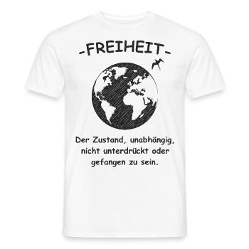 Freiheit der Zustand - Männer T-Shirt - Weiß - Vorne - AI Model Male 178 dark (178cm)