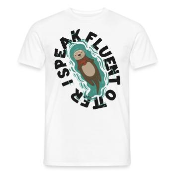 Otter I Speak Fluent Otter - Männer T-Shirt - Weiß - Vorne - AI Model Male 178 dark (178cm)
