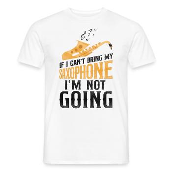 Saxophones Si je ne peux pas apporter mon - T-shirt homme - blanc - Devant - AI Model Male 178 dark (178cm)