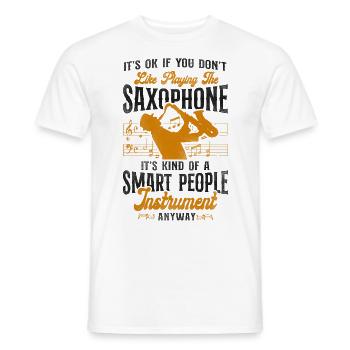 Saxophone It's Ok If You Don't - Männer T-Shirt - Weiß - Vorne - AI Model Male 178 dark (178cm)