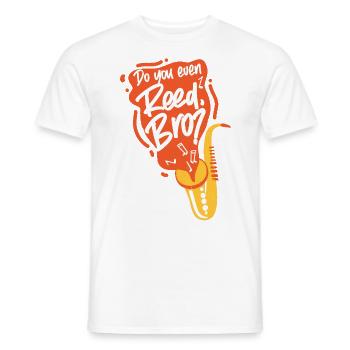 Saxophone Do You Even Reed, Bro? - Männer T-Shirt - Weiß - Vorne - AI Model Male 178 dark (178cm)
