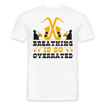 Saxophone Breathing Is So - Männer T-Shirt - Weiß - Vorne - AI Model Male 178 dark (178cm)