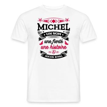 MICHEL UN NOM UNE FIERTÉ AUCUN RIVAL - T-shirt homme - blanc - Devant - AI Model Male 178 dark (178cm)